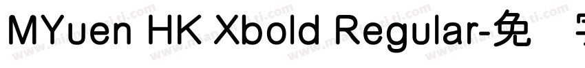 MYuen HK Xbold Regular字体转换